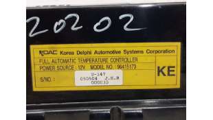 MANDO CLIMATIZADOR CHEVROLET TACUMA LIMUSINA (2005-) 1.6 107CV 1598CC - L.5355202 / 96262846 2