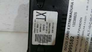 Recambio de pantalla multifuncion para opel vectra c berlina 2005-2008 1.9 cdti referencia OEM IAM 13238825 13238825  2