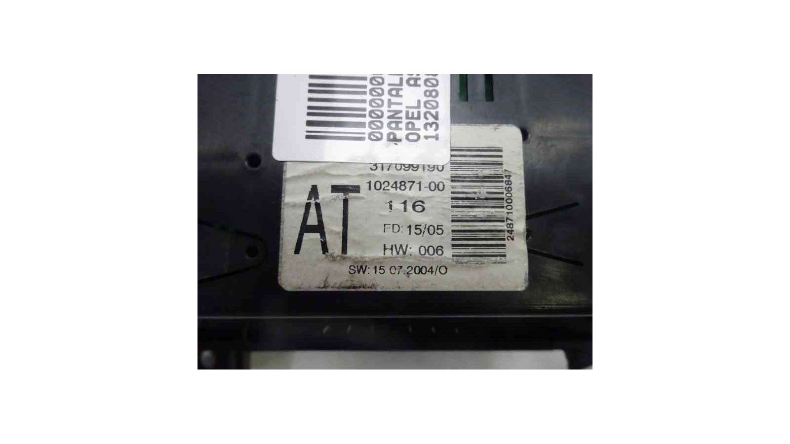 Recambio de pantalla multifuncion para opel astra gtc 2004-2008 sport referencia OEM IAM 317099190 102487100  Recambio de pantalla multifuncion para opel astra gtc 2004-2008 sport referencia OEM IAM 317099190 102487100