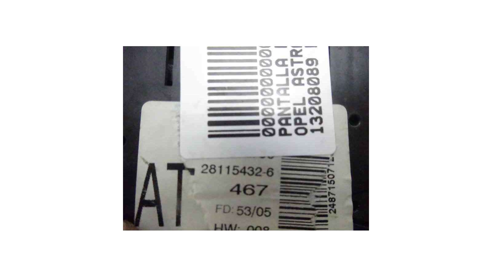 Recambio de pantalla multifuncion para opel astra gtc 2004-2008 sport referencia OEM IAM 13208089 281154326  Recambio de pantalla multifuncion para opel astra gtc 2004-2008 sport referencia OEM IAM 13208089 281154326