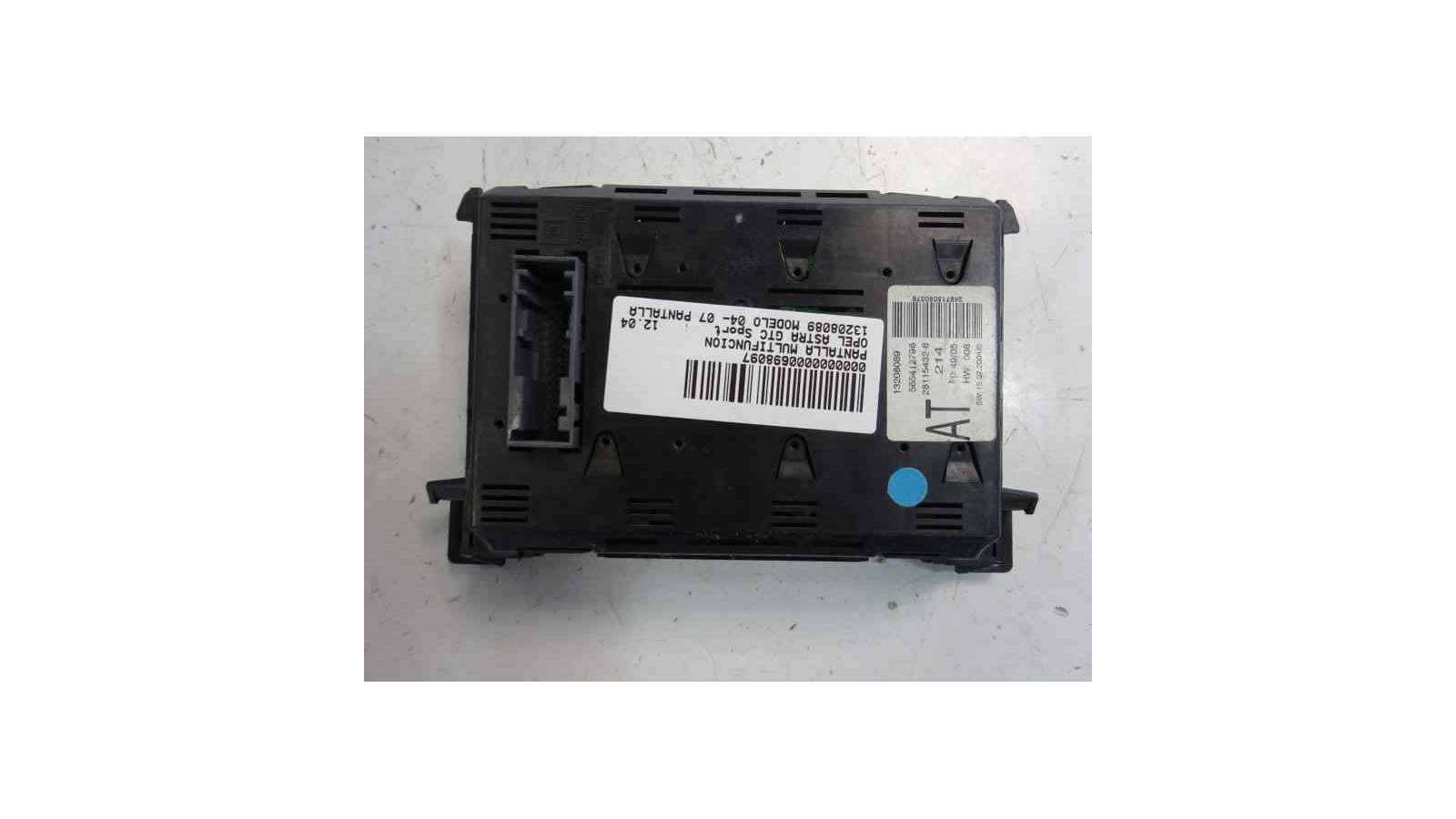 Recambio de pantalla multifuncion para opel astra gtc 2004-2008 sport referencia OEM IAM 13208089 281154326  Recambio de pantalla multifuncion para opel astra gtc 2004-2008 sport referencia OEM IAM 13208089 281154326