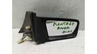 RETROVISOR DERECHO MG ROVER MONTEGO 2.0i - D.3406