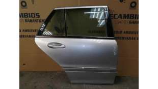 PUERTA TRASERA DERECHA MERCEDES CLASE C  FAMILIAR 2.2 CDI (143 CV) DE 2003 - D.3330725