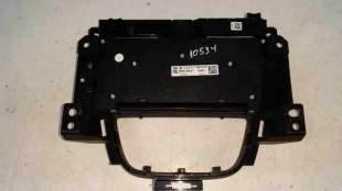 MANDO RADIO OPEL ASTRA J LIM. 1.7 16V CDTI (110 CV) DE 2010 - D.3862903 / 28243207 2
