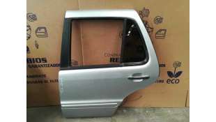 PUERTA TRASERA IZQUIERDA MERCEDES CLASE M 4.0 CDI 32V (250 CV) DE 2003 - D.4020519