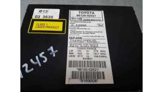 SISTEMA AUDIO / RADIO TOYOTA AURIS 1.4 Turbodiesel (90 CV) DE 2009 - D.4321779 / 8612002521