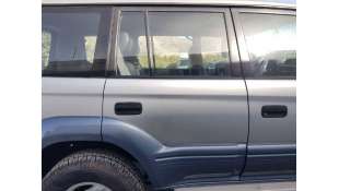 PUERTA TRASERA DERECHA TOYOTA LAND CRUISER 3.0 Turbodiesel (163 CV) DE 2002 - D.4507210